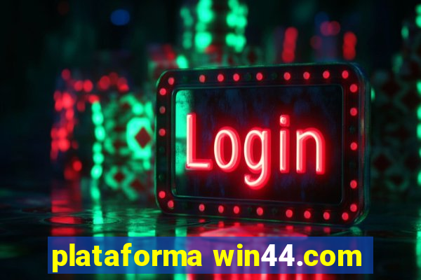 plataforma win44.com